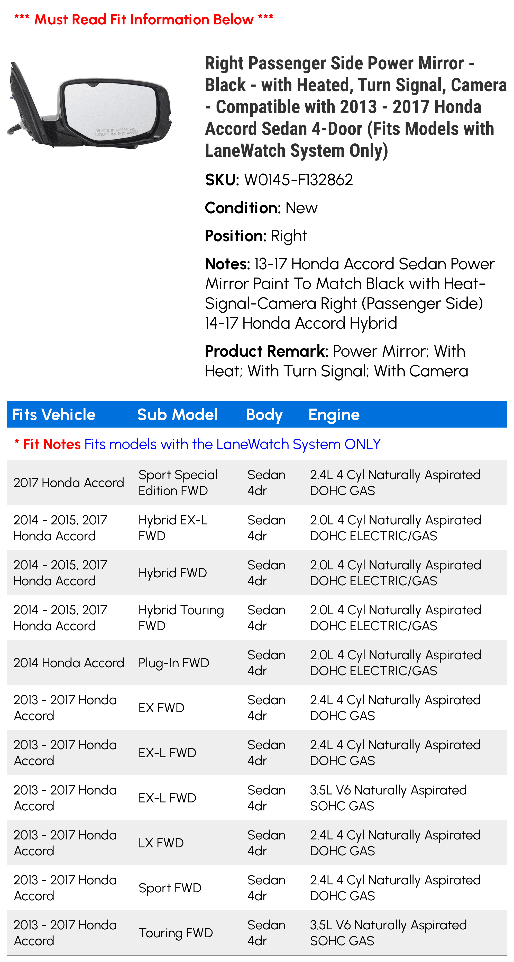 2014 2015 Compatible Camera System Honda Only) 2013 - with Passenger 2017 Sedan Side 2016 Mirror LaneWatch Models Power Right Heated, Signal, Turn with - (Fits 4-Door Accord with Black - -