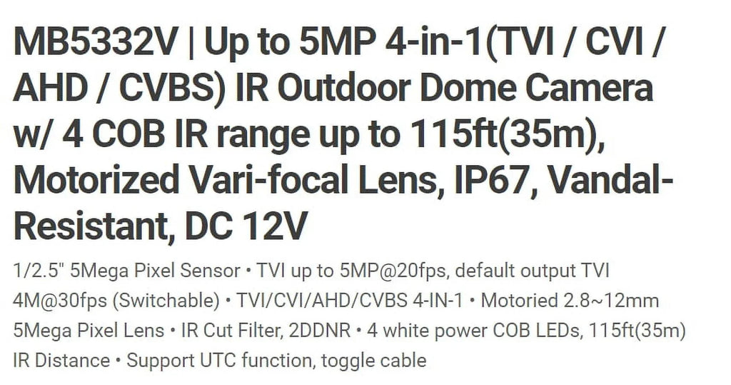2.8-12mm Vandal COB TIV Eyemax MB5332V-W Camera 5MP Motorized, IR HD-TVI 12V LED DOME IR 4 DC