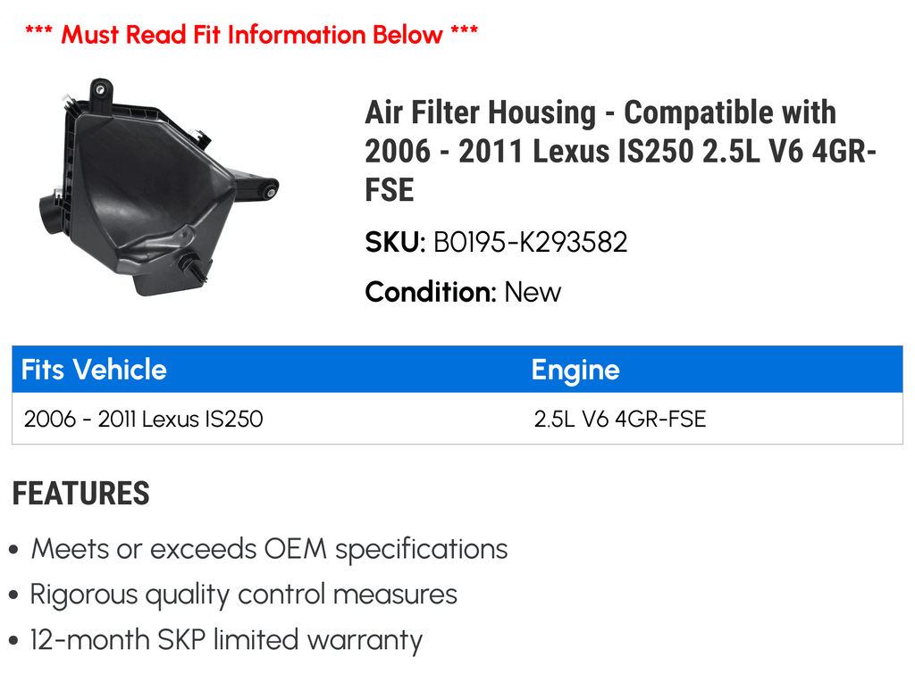 Air 2009 with 2007 V6 2.5L - IS250 Filter Compatible 2006 Housing - 4GR-FSE 2008 2010 2011