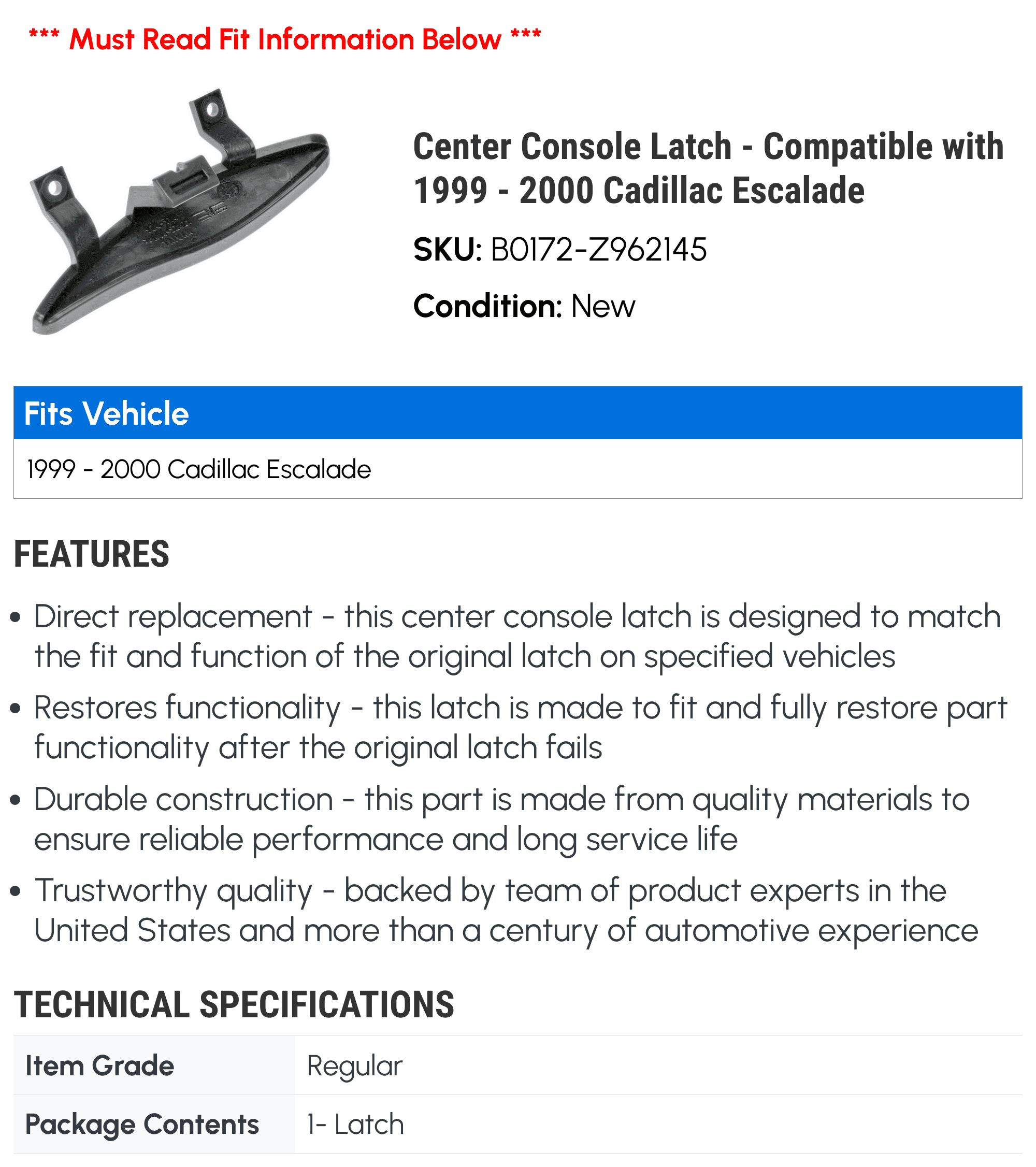 Compatible Cadillac with - Latch 2000 Console Escalade Center 1999 -